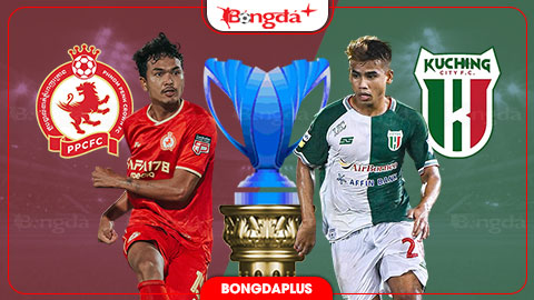 Nhận định bóng đá Phnom Penh Crown vs Kuching City FC, 19h15 ngày 17/9: Khách phong độ tốt hơn