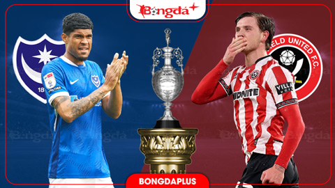 Nhận định bóng đá Portsmouth vs Sheffield Utd, 01h45 ngày 15/10: Ca khúc khải hoàn