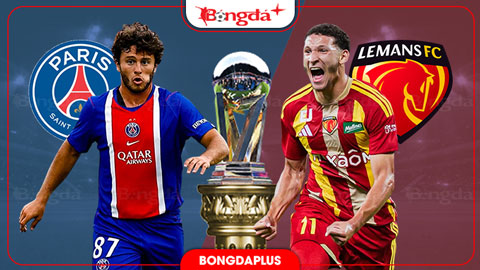 Nhận định bóng đá PSG vs Le Mans, 01h45 ngày 11/10: Áp lực phải thắng