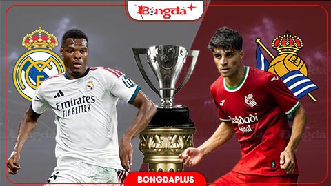 Nhận định bóng đá Real Madrid vs Sociedad, 02h00 ngày 27/8: Real quá đáng sợ!