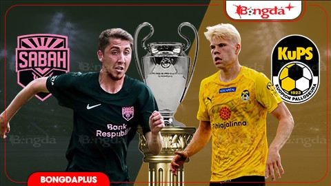 Nhận định bóng đá Sabah Baku vs KuPS, 23h00 ngày 21/7