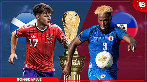 Nhận định bóng đá Scotland vs Haiti, 08h00 ngày 14/6: Haiti lộ mặt ‘kẻ lót đường’