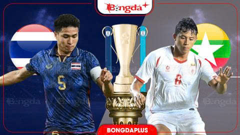 Nhận định bóng đá Thái Lan vs Myanmar, 20h00 ngày 8/8: Vào bán kết với chuỗi toàn thắng