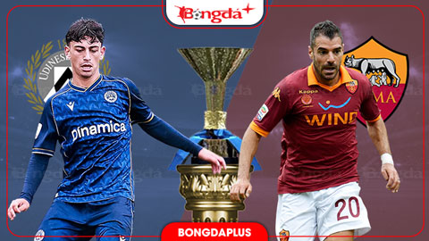 Nhận định bóng đá Udinese vs Roma, 00h00 ngày 1/11: Hiến thân cho Bầy sói