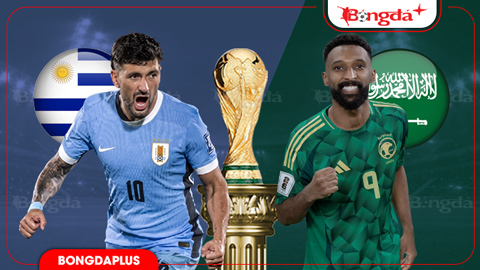 Nhận định bóng đá Uruguay vs Saudi Arabia, 05h00 ngày 16/6: Đừng mơ thắng dễ