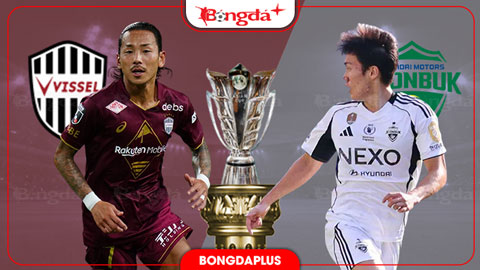 Nhận định bóng đá Vissel Kobe vs Jeonbuk Hyundai Motors, 19h00 ngày 14/10: Bất phân thắng bại?