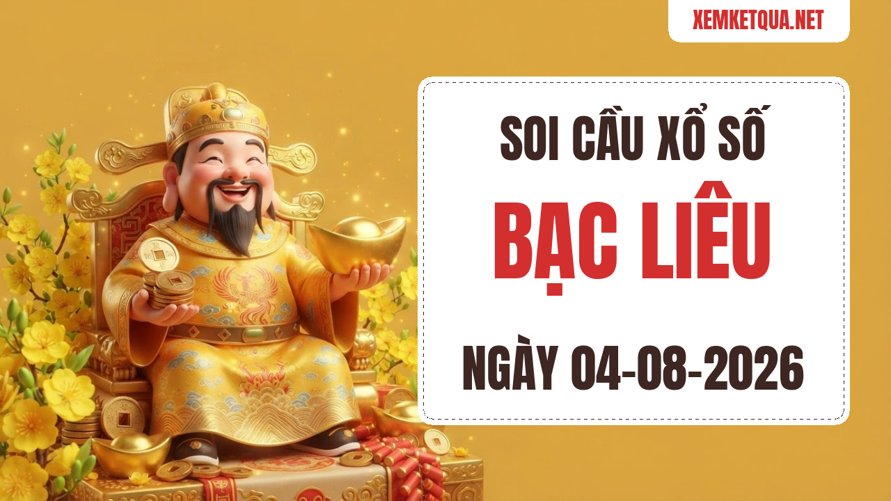 Soi cầu XSKT Bạc Liêu chuẩn xác ngày 04/08/2026 — Bạch thủ lô 50