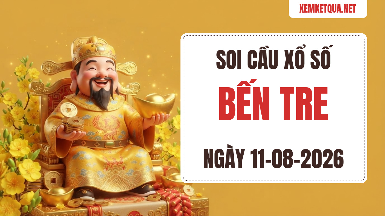 Soi cầu XSKT Bến Tre chuẩn xác ngày 11/08/2026 — Bạch thủ lô 07