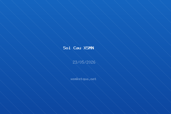 Soi cầu XSKT Bình Phước chuẩn xác ngày 23/05/2026 — Bạch thủ lô 10