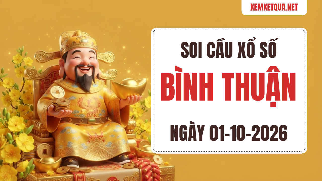 Soi cầu XSKT Bình Thuận chuẩn xác ngày 01/10/2026 — Bạch thủ lô 00