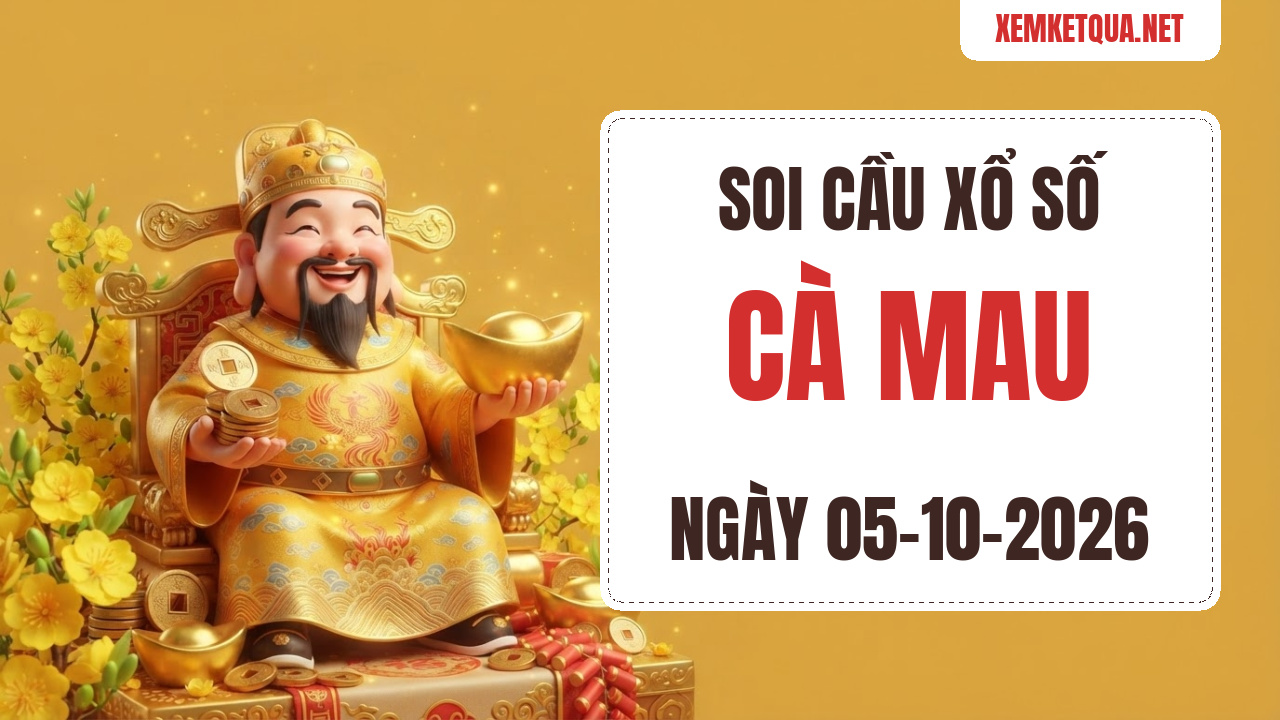 Soi cầu XSKT Cà Mau chuẩn xác ngày 05/10/2026 — Bạch thủ lô 91