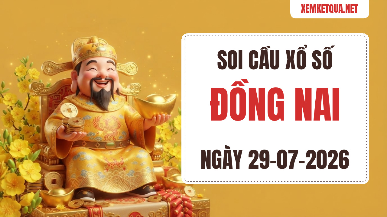 Soi cầu XSKT Đồng Nai chuẩn xác ngày 29/07/2026 — Bạch thủ lô 83