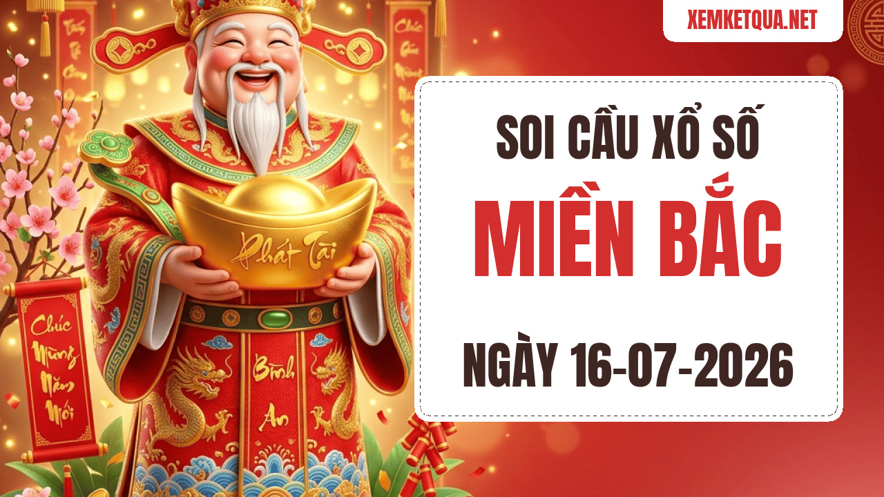 Soi cầu XSMB chuẩn xác ngày 16/07/2026 — Bạch thủ lô 60
