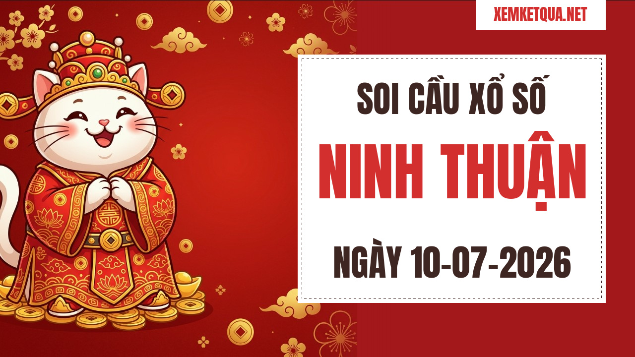 Soi cầu XSKT Ninh Thuận chuẩn xác ngày 10/07/2026 — Bạch thủ lô 33