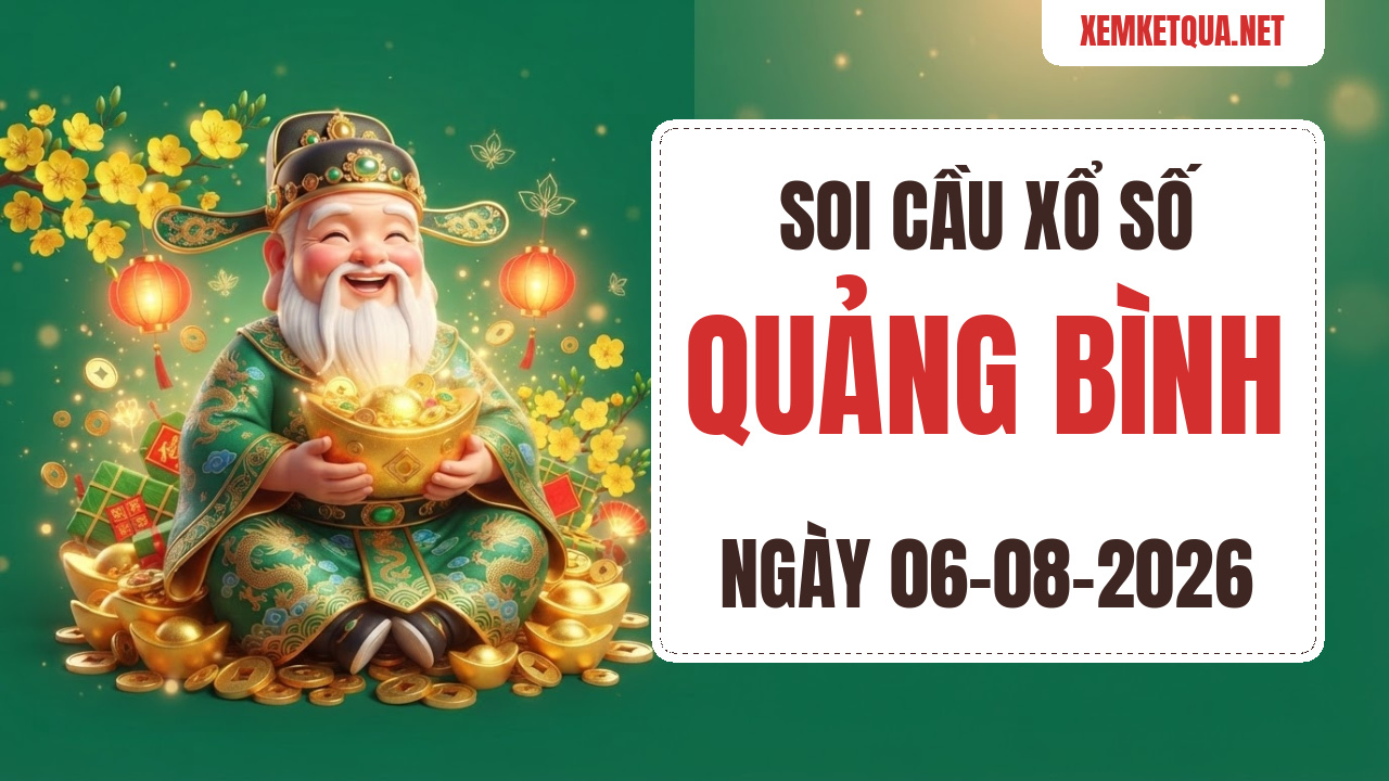 Soi cầu XSKT Quảng Bình chuẩn xác ngày 06/08/2026 — Bạch thủ lô 03