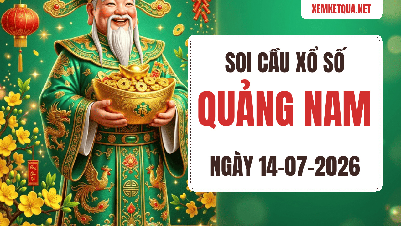 Soi cầu XSKT Quảng Nam chuẩn xác ngày 14/07/2026 — Bạch thủ lô 35