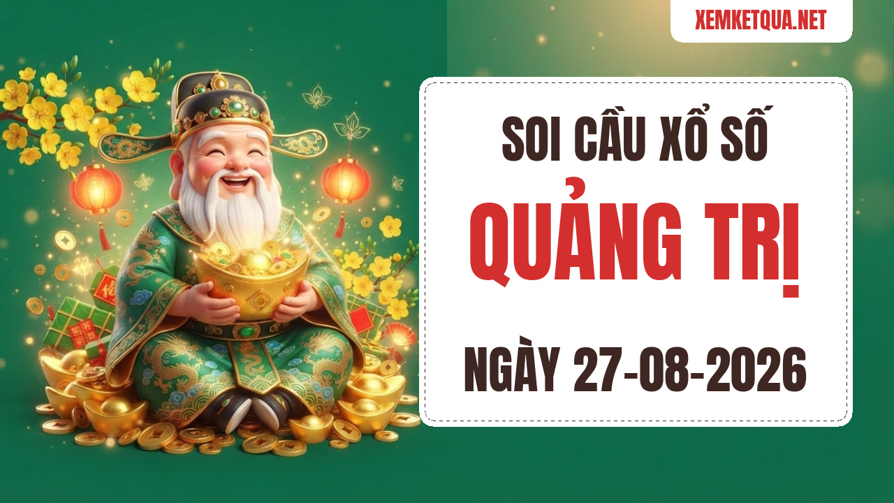 Soi cầu XSKT Quảng Trị chuẩn xác ngày 27/08/2026 — Bạch thủ lô 39