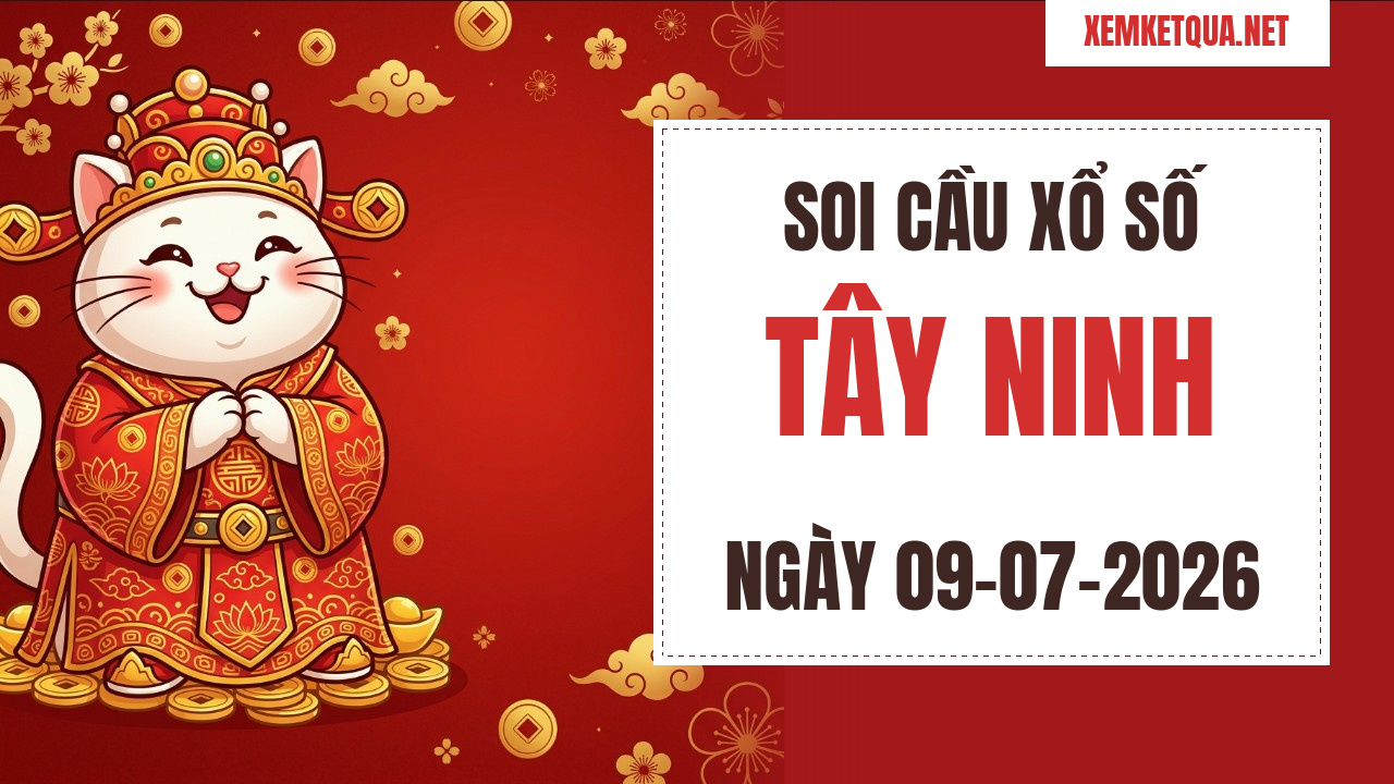 Soi cầu XSKT Tây Ninh chuẩn xác ngày 09/07/2026 — Bạch thủ lô 89
