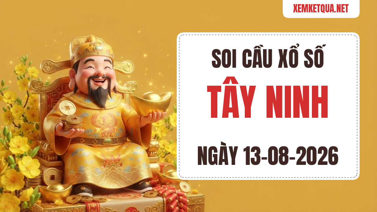 Soi cầu XSKT Tây Ninh chuẩn xác ngày 13/08/2026 — Bạch thủ lô 60
