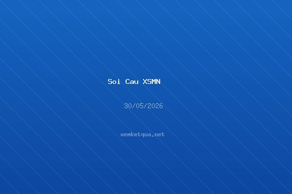 Soi cầu XSKT TP. Hồ Chí Minh chuẩn xác ngày 30/05/2026 — Bạch thủ lô 06